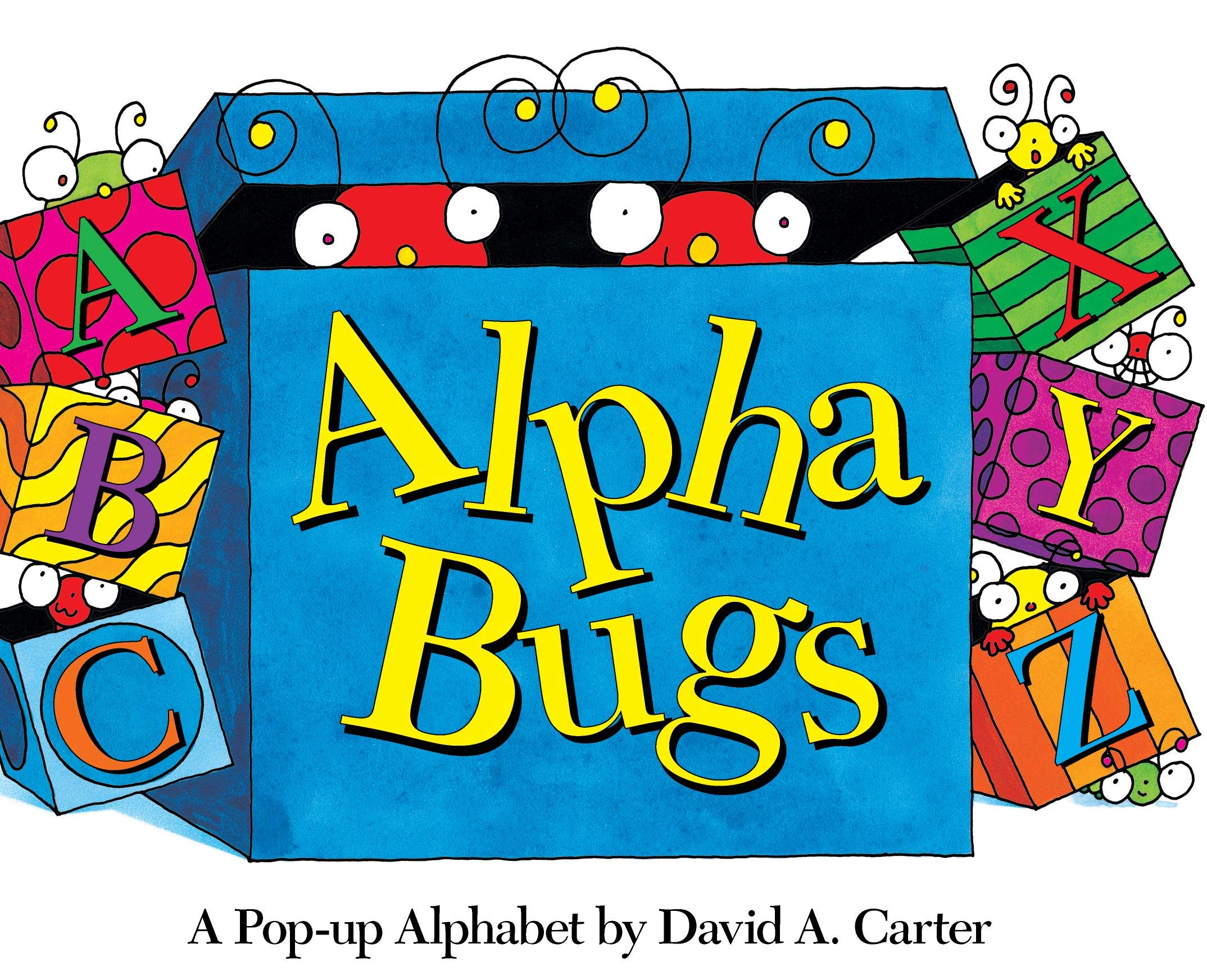 Alpha Bugs: A Popup Alphabet (David Carter'S Bugs)