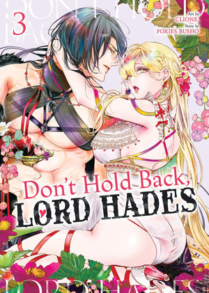 DonT Hold Back, Lord Hades Vol. 3