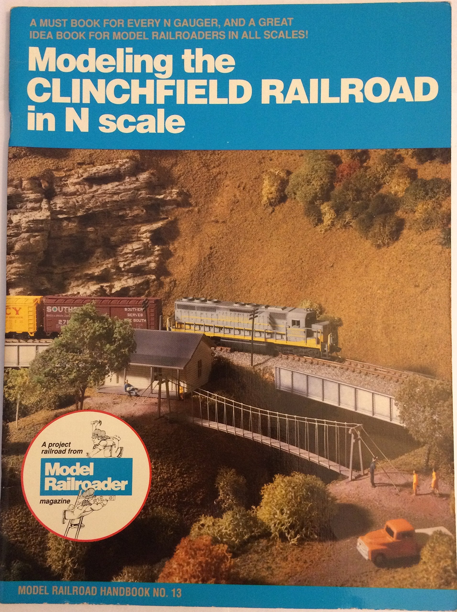 Modeling the Clinchfield Railroad in N Scale,Used