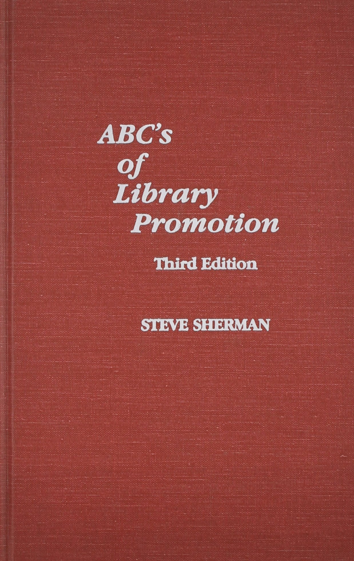 Abc'S Of Library Promotion,New