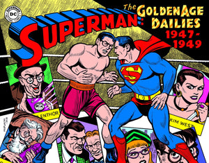 Superman: The Golden Age Newspaper Dailies: 19471949 (Superman Golden Age Dailies),Used