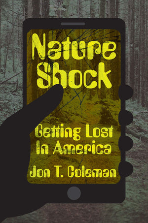 Nature Shock: Getting Lost in America,Used