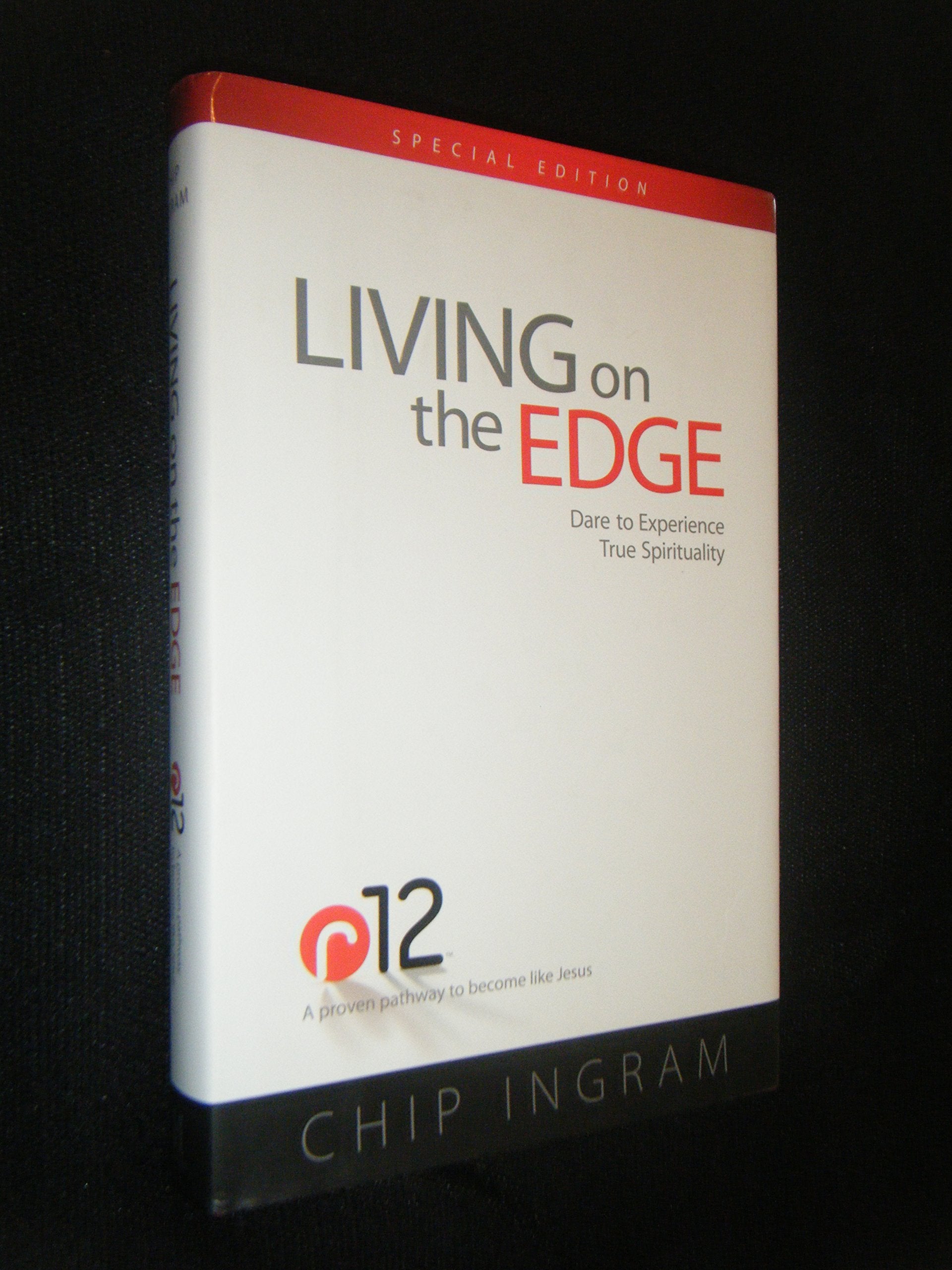 Living on the Edge: Dare to Experience True Spirituality,Used
