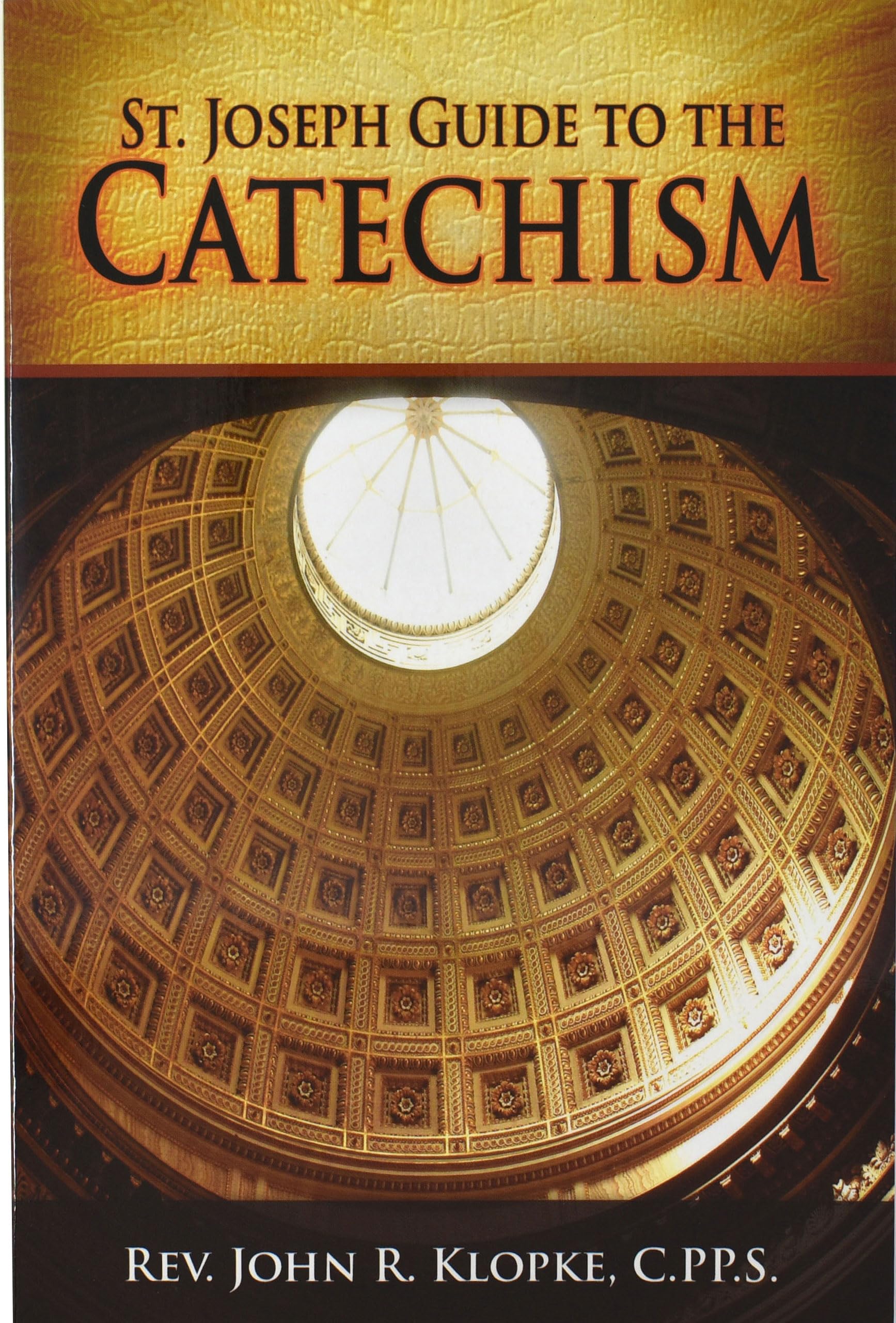 St. Joseph Guide to the Catechism,Used