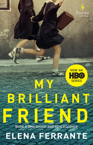 My Brilliant Friend (HBO Tiein Edition): Book 1: Childhood and Adolescence,Used