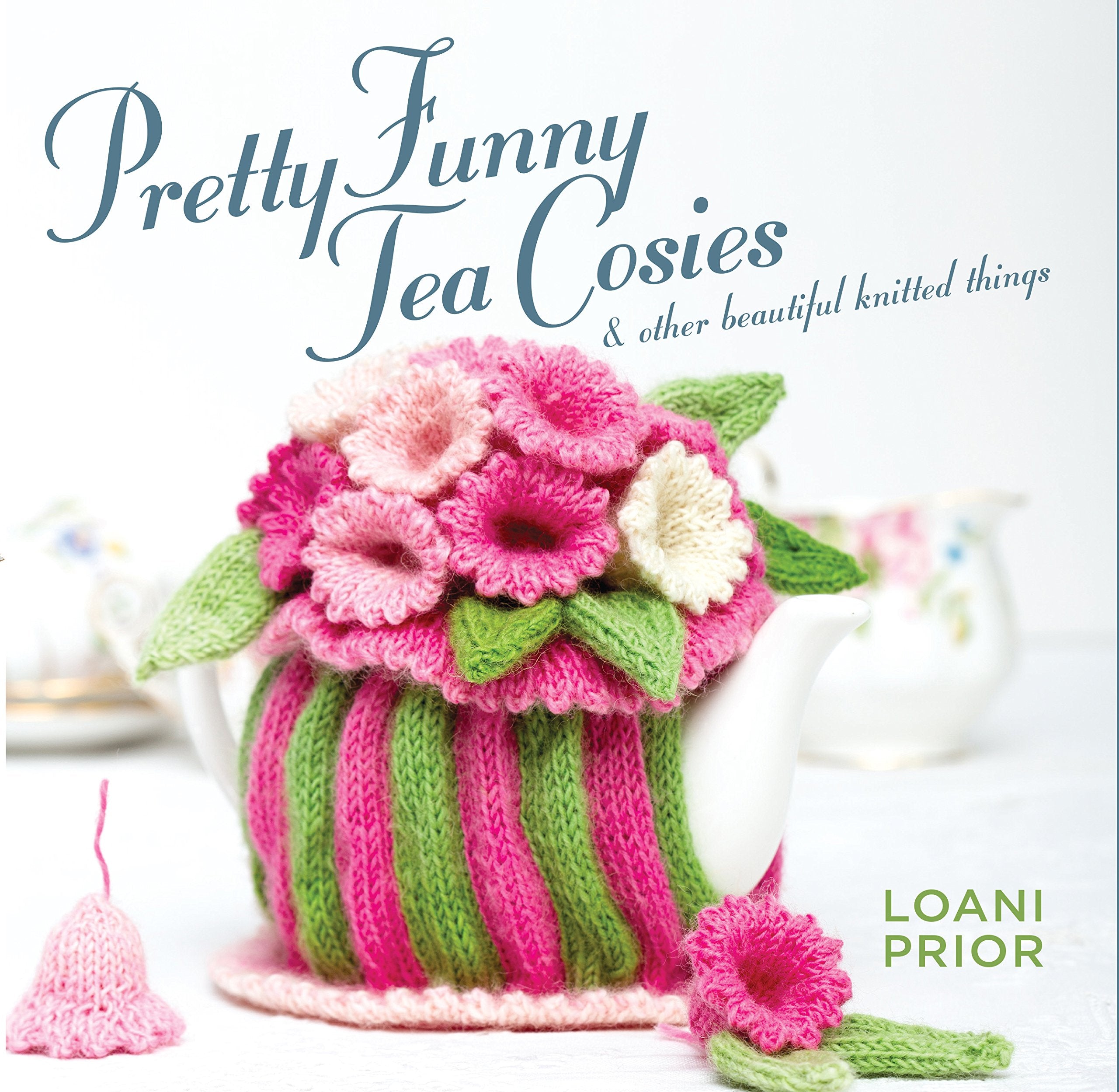 Pretty Funny Tea Cosies: & Other Beautiful Knitted Things,Used