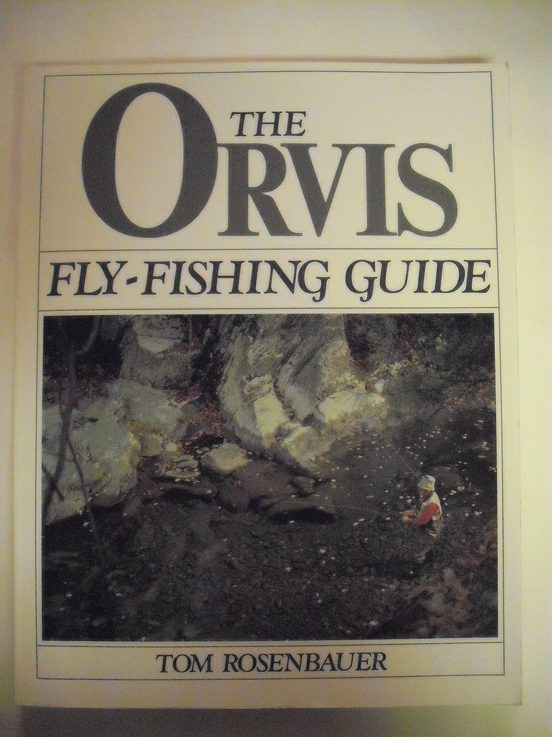 The Orvis FlyFishing Guide,New