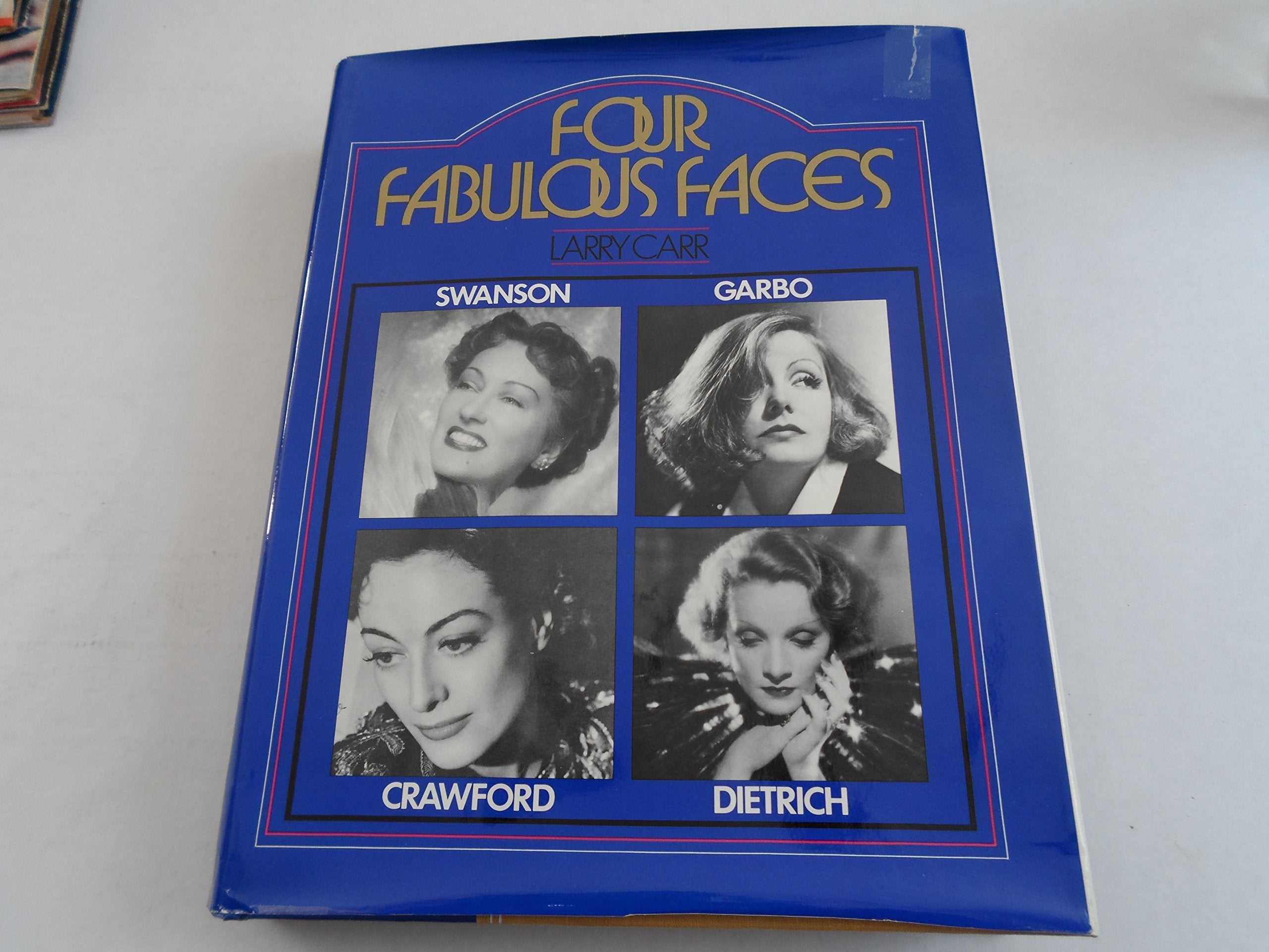 Galahad Books Four Fabulous Faces Book: Swanson, Garbo, Crawford, Dietrich