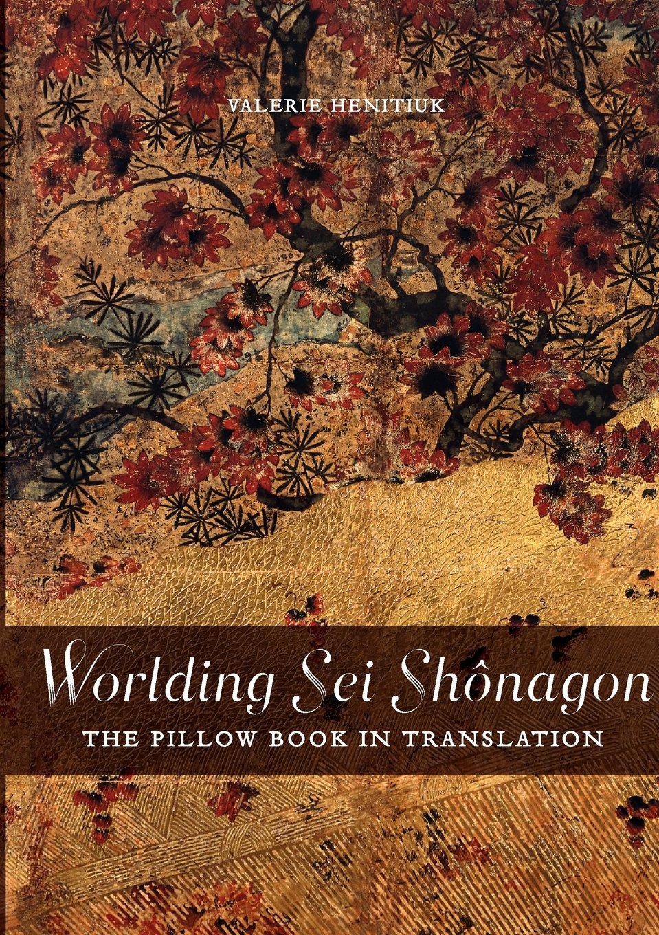 Worlding Sei Shnagon: The Pillow Book in Translation (Perspectives on Translation),Used