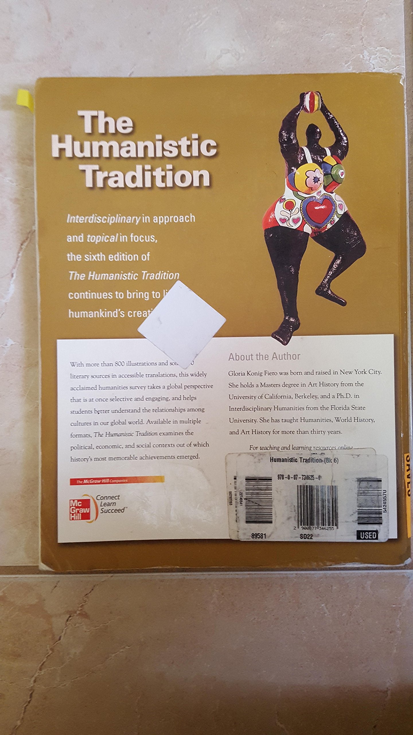 The Humanistic Tradition, Book 6: Modernism, Postmodernism, and the Global Perspective,New