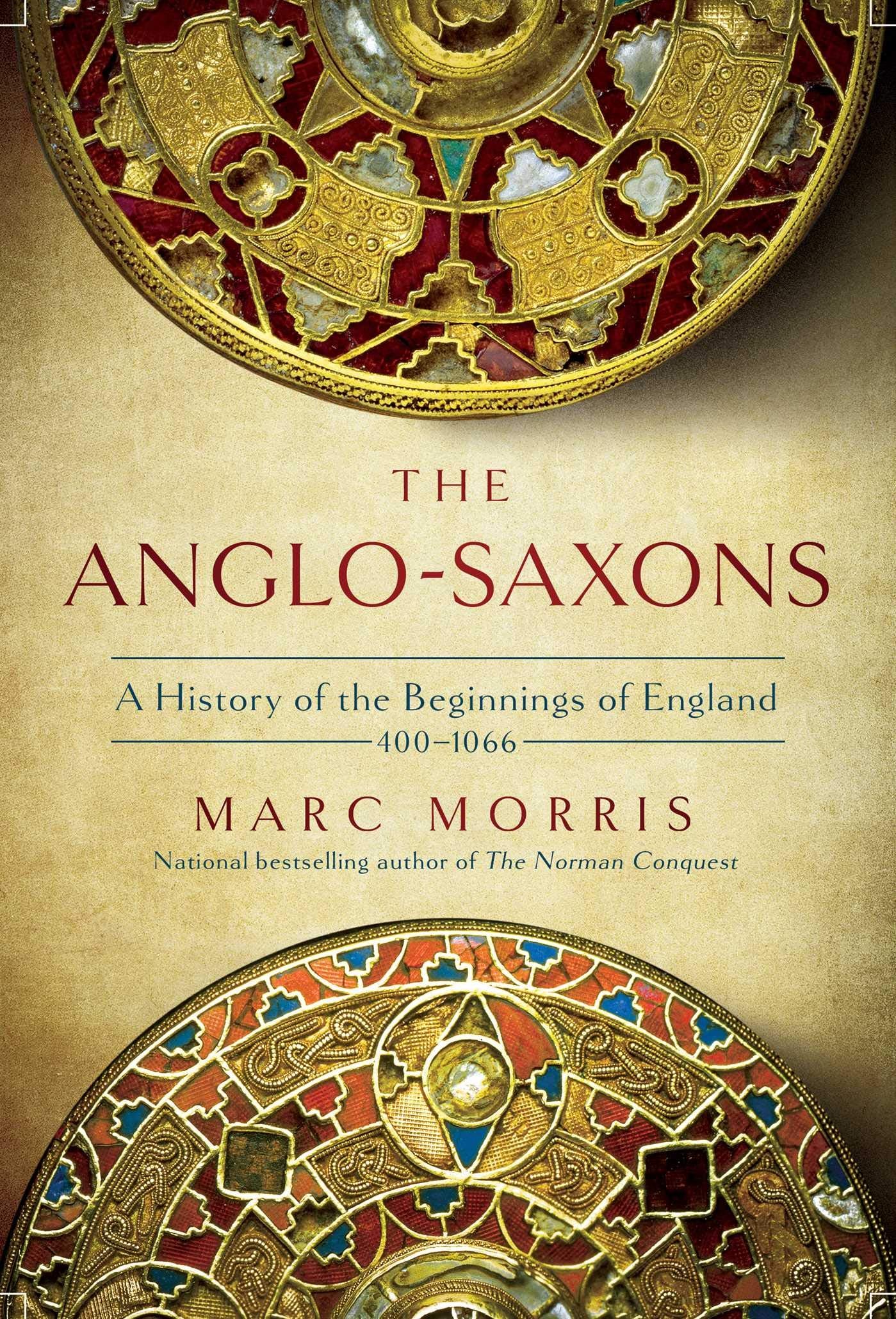 The AngloSaxons: The Making of England: 4101066,Used