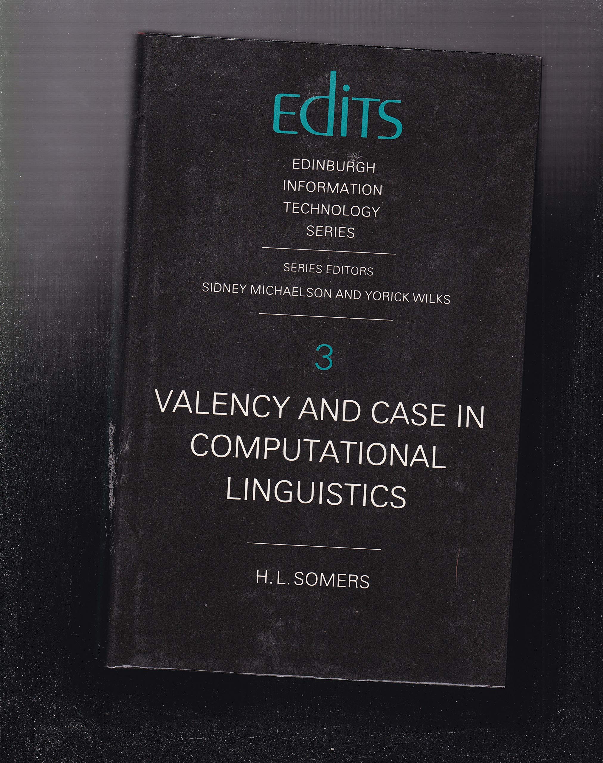 Valency and Case in Computational Linguistics,Used