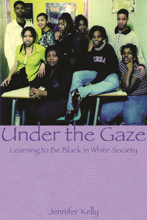 Under the Gaze: Learning to Be Black in White Society,Used