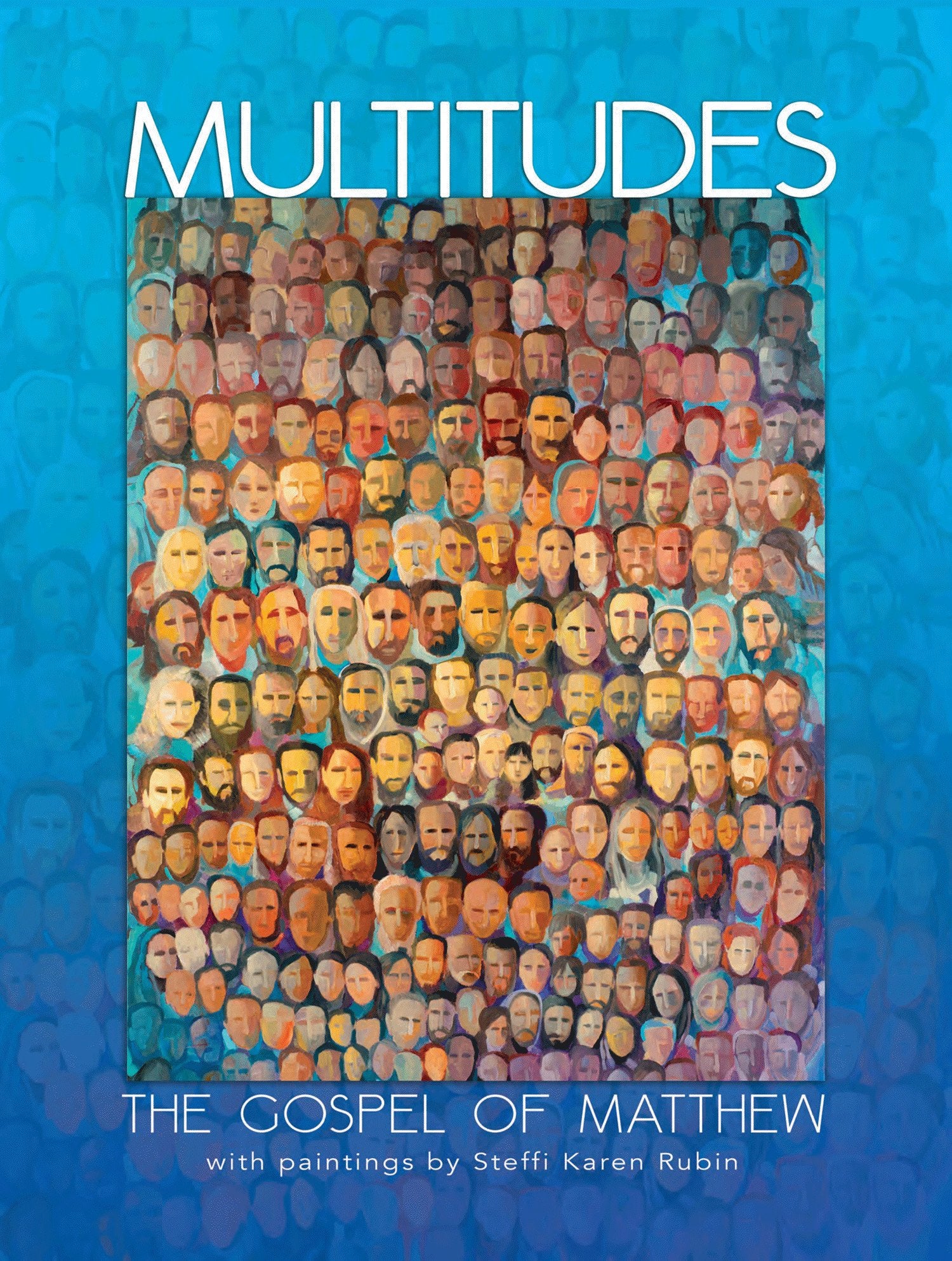 Multitudes The Gospel of Matthew Illustrated,Used