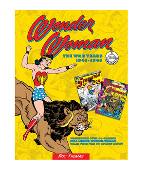 Wonder Woman: The War Years 19411945 (Volume 3) (DC Comics: The War Years, 3)