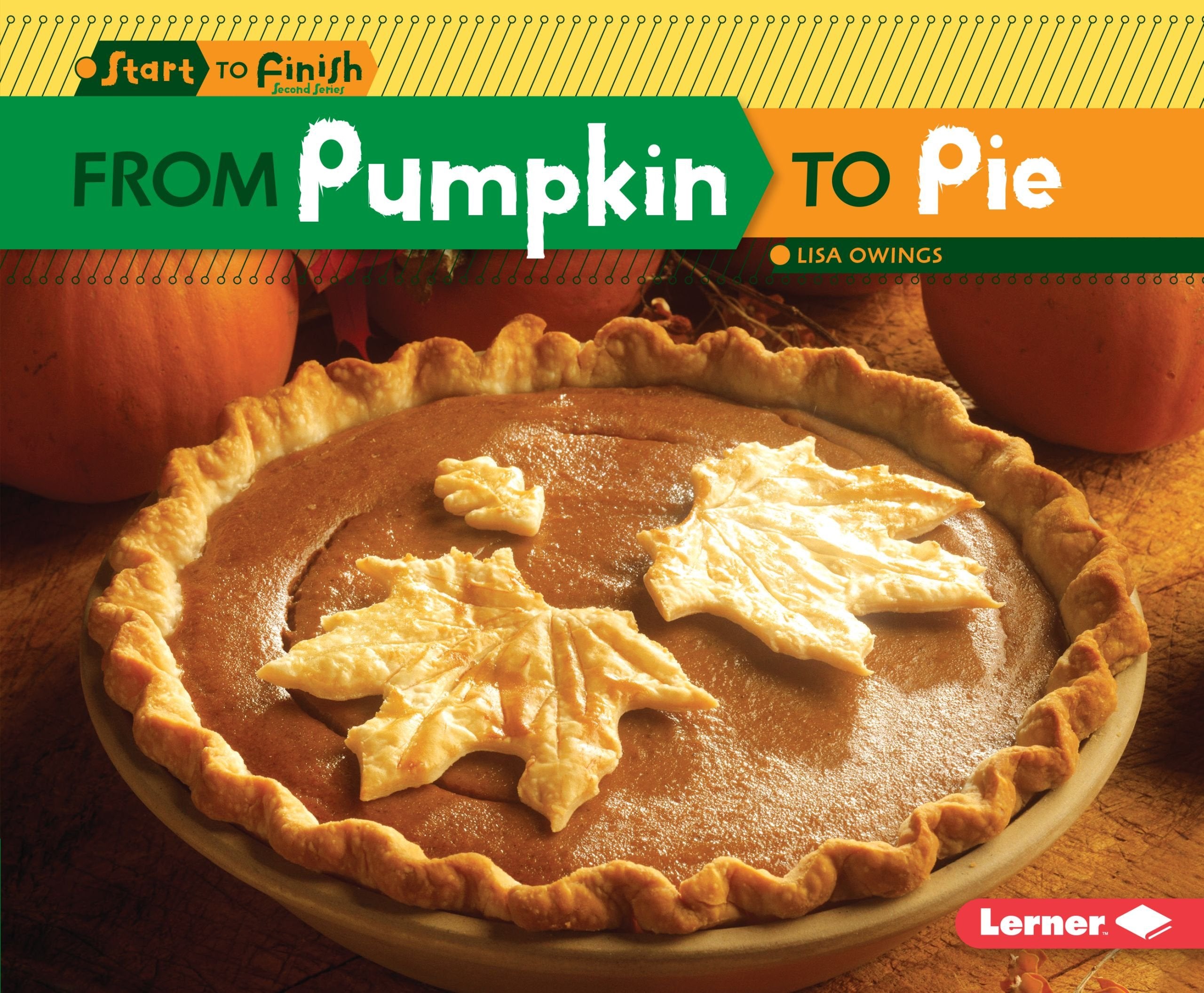 From Pumpkin to Pie (Start to Finish, Second Series),Used