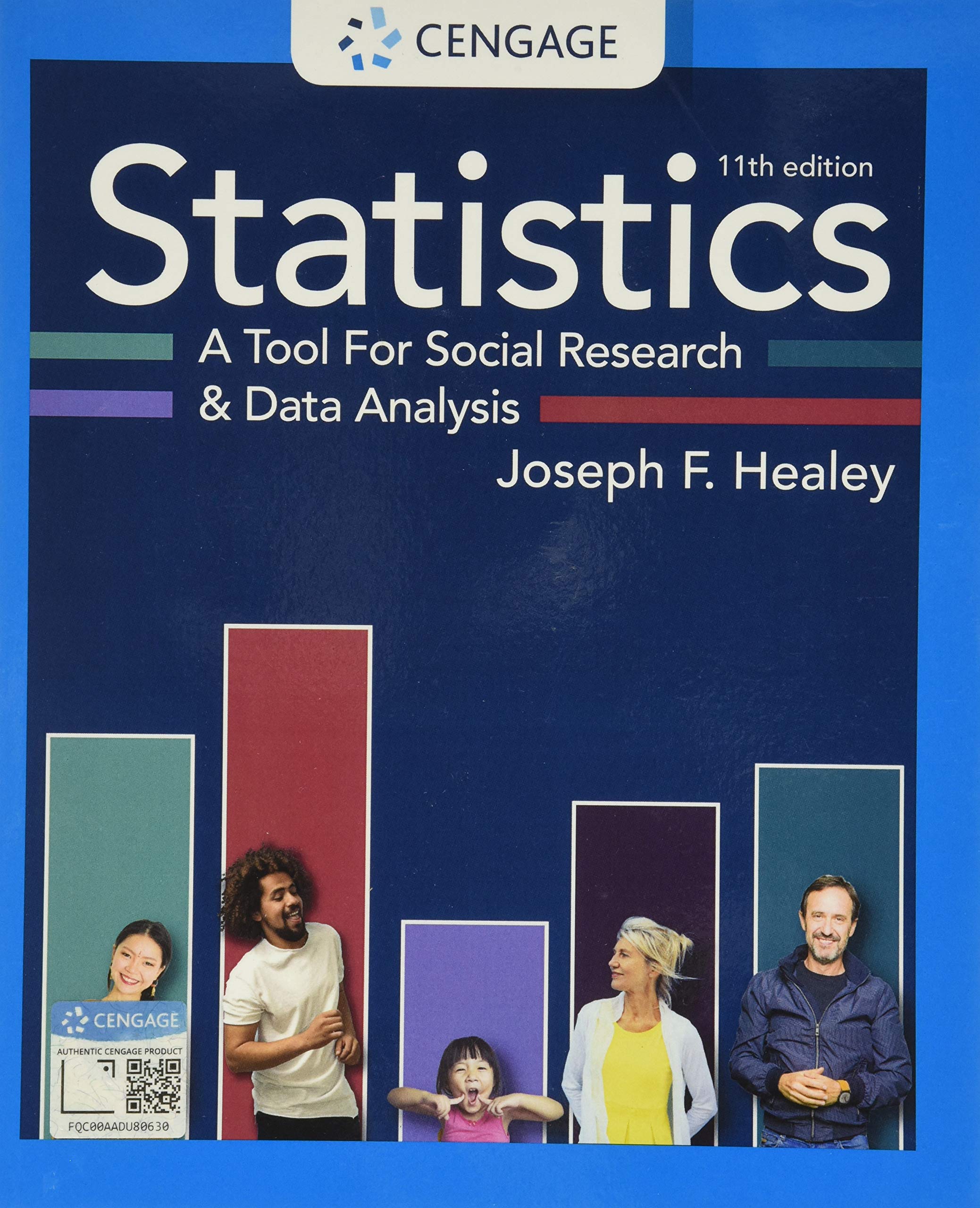 Statistics: A Tool for Social Research and Data Analysis (MindTap Course List),Used