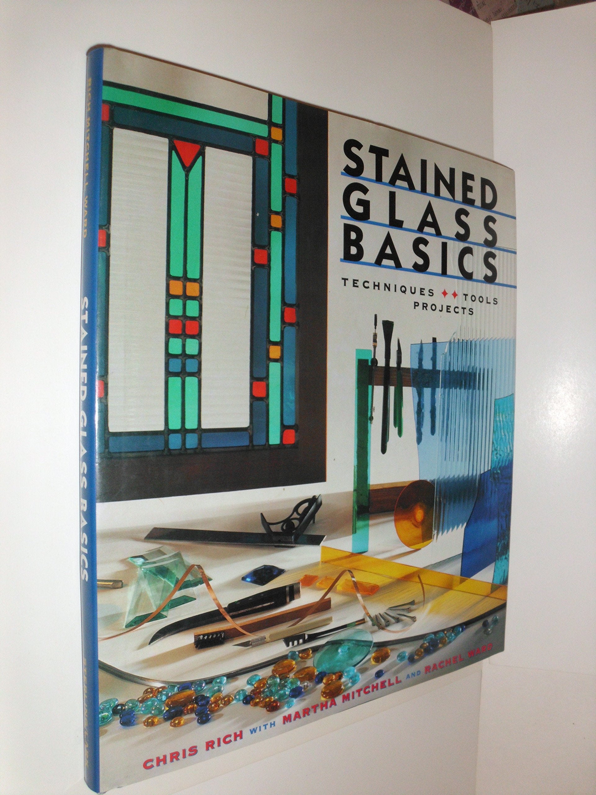 Stained Glass Basics: Techniques, Tools, Projects,New