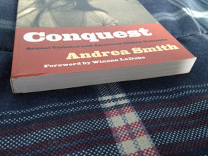 Conquest: Sexual Violence And American Indian Genocide