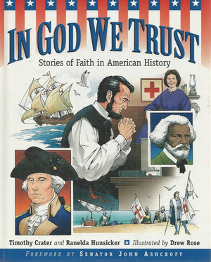 In God We Trust: Stories of Faith in American History,New