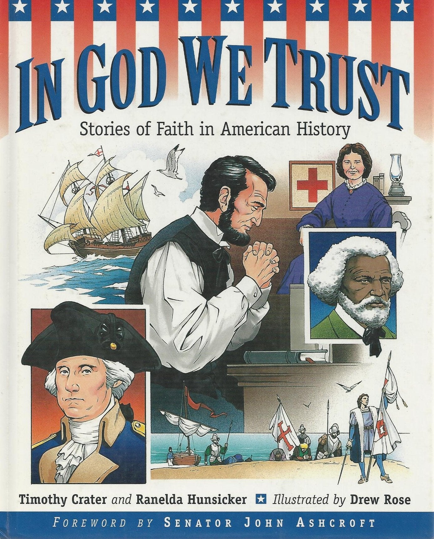 In God We Trust: Stories of Faith in American History,Used