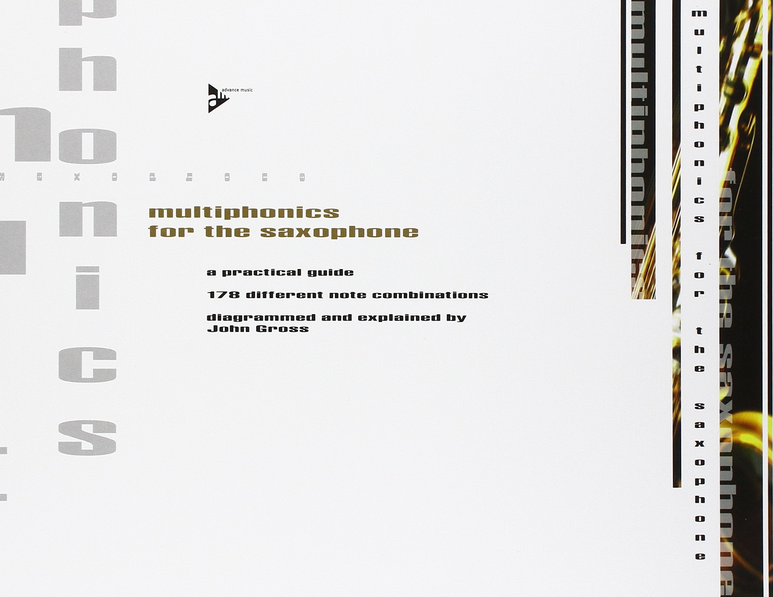 Multiphonics for the Saxophone: A Practical Guide,Used