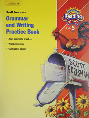 Reading Street, Grade 5: Grammar and Writing Practice Workbook,Used