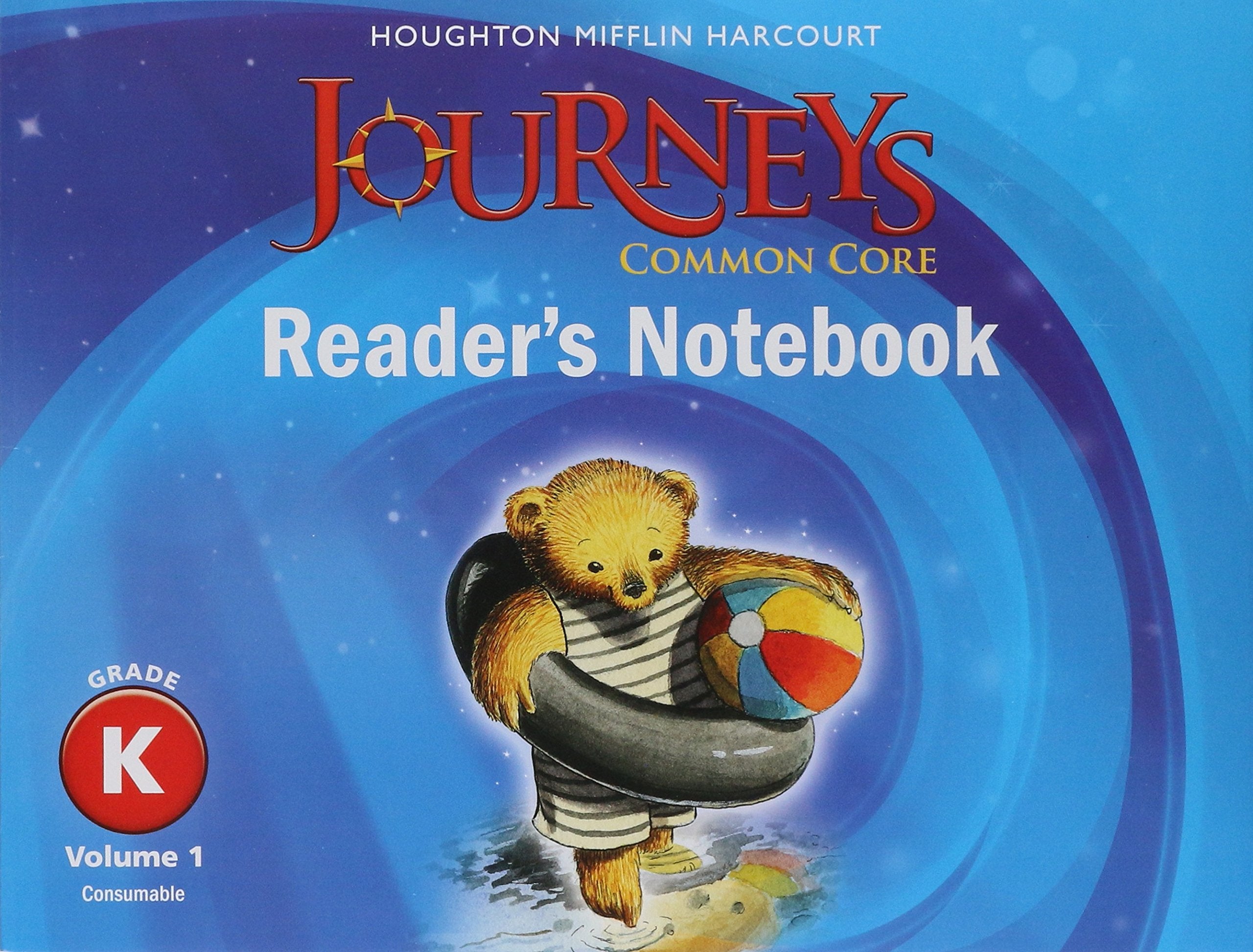 Journeys: Common Core Reader's Notebook Consumable Collection Grade K;Houghton Mifflin Harcourt Journeys,Used