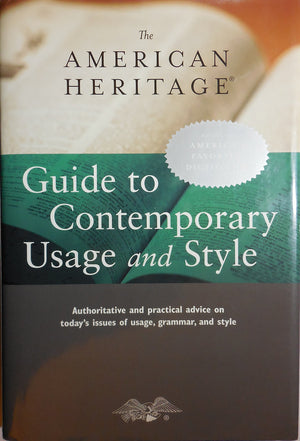 The American Heritage Guide to Contemporary Usage And Style,Used