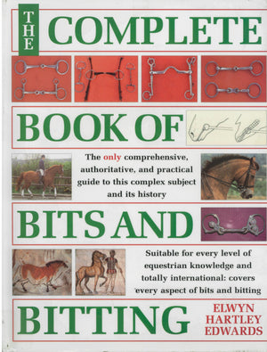 The Complete Book of Bits & Bitting,Used