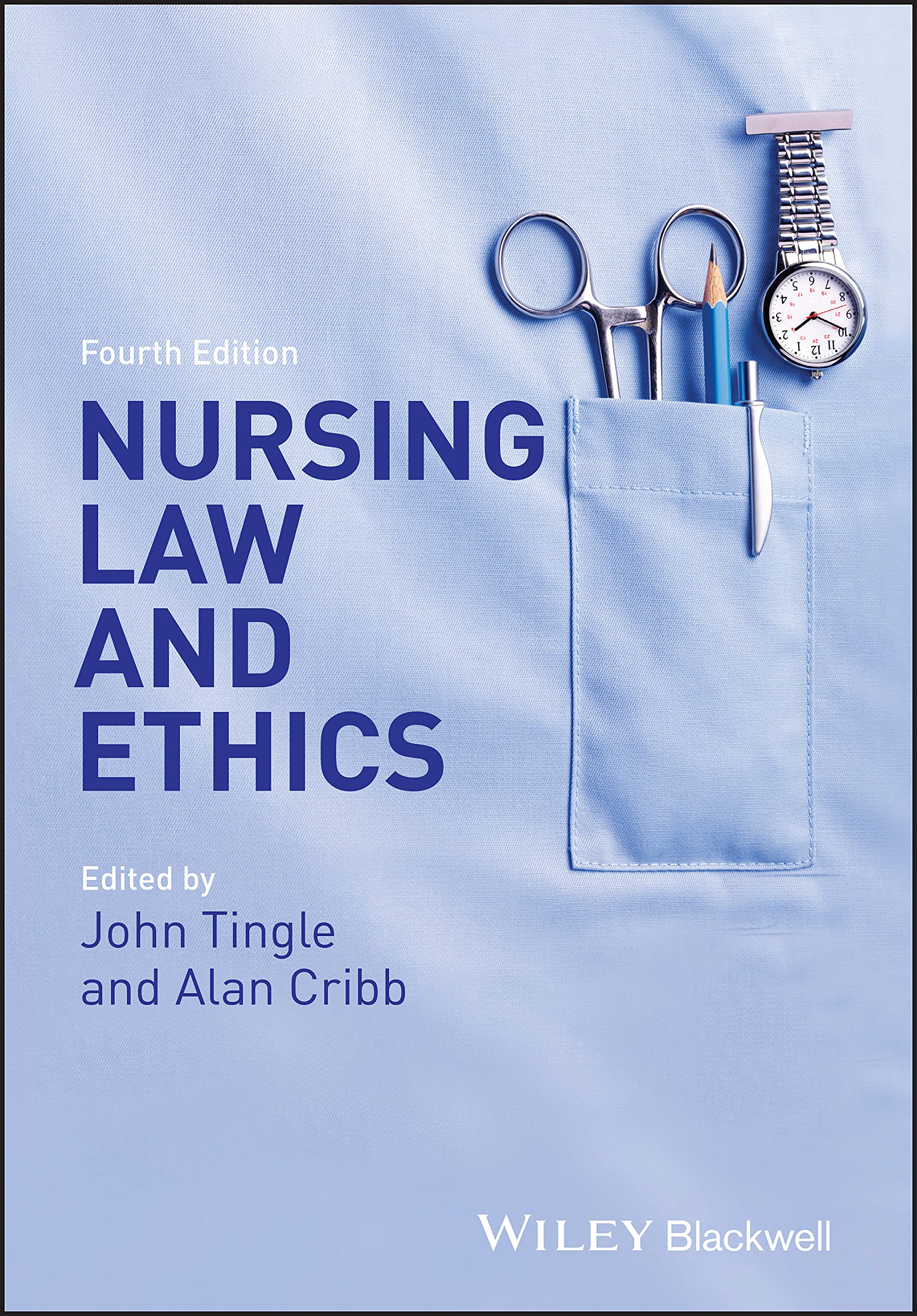 Nursing Law and Ethics,New