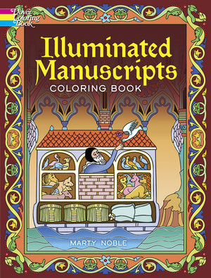 Illuminated Manuscripts Coloring Book (Dover Art Masterpieces To Color),New