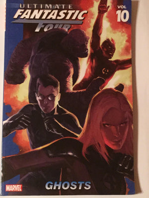 Ultimate Fantastic Four Vol. 10: Ghosts