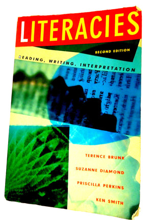 Literacies: Reading, Writing, Interpretation,Used