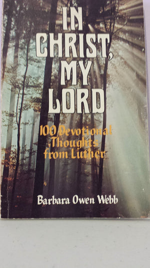 In Christ, My Lord
