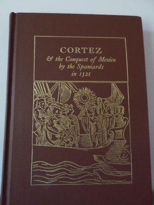Cortez and the Conquest of Mexico by the Spaniards in 1521 (English and Spanish Edition),Used