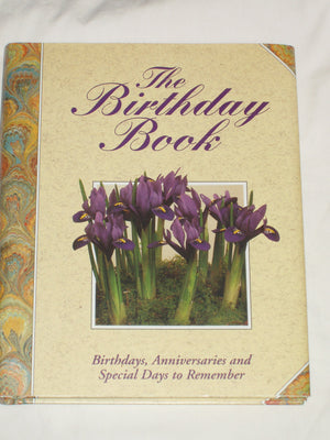 The Birthday Book : Birthdays, Anniversaries And Special Days To Remember,New