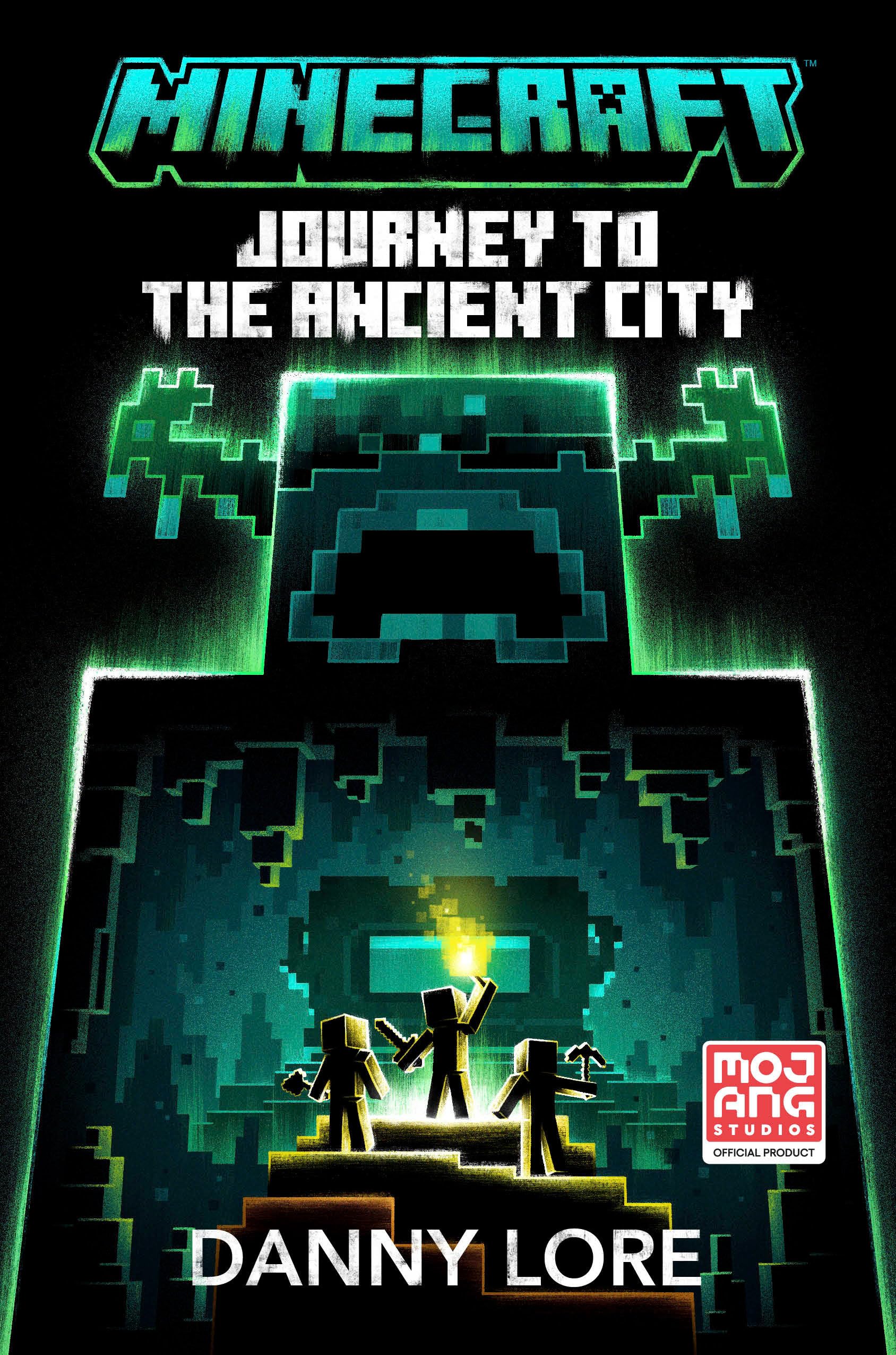 Minecraft: Journey To The Ancient City: An Official Minecraft Novel,New