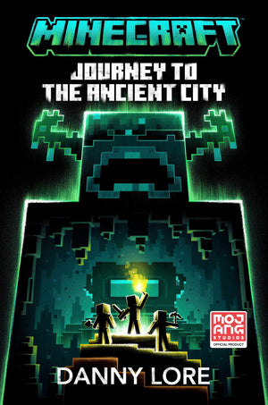 Minecraft: Journey To The Ancient City: An Official Minecraft Novel,New