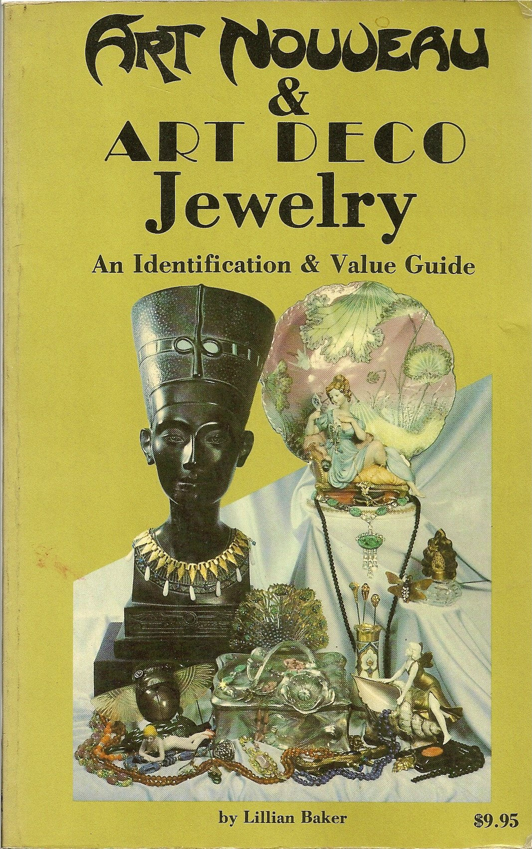 Art Nouveau and Art Deco Jewelry: An Identification and Value Guide,Used