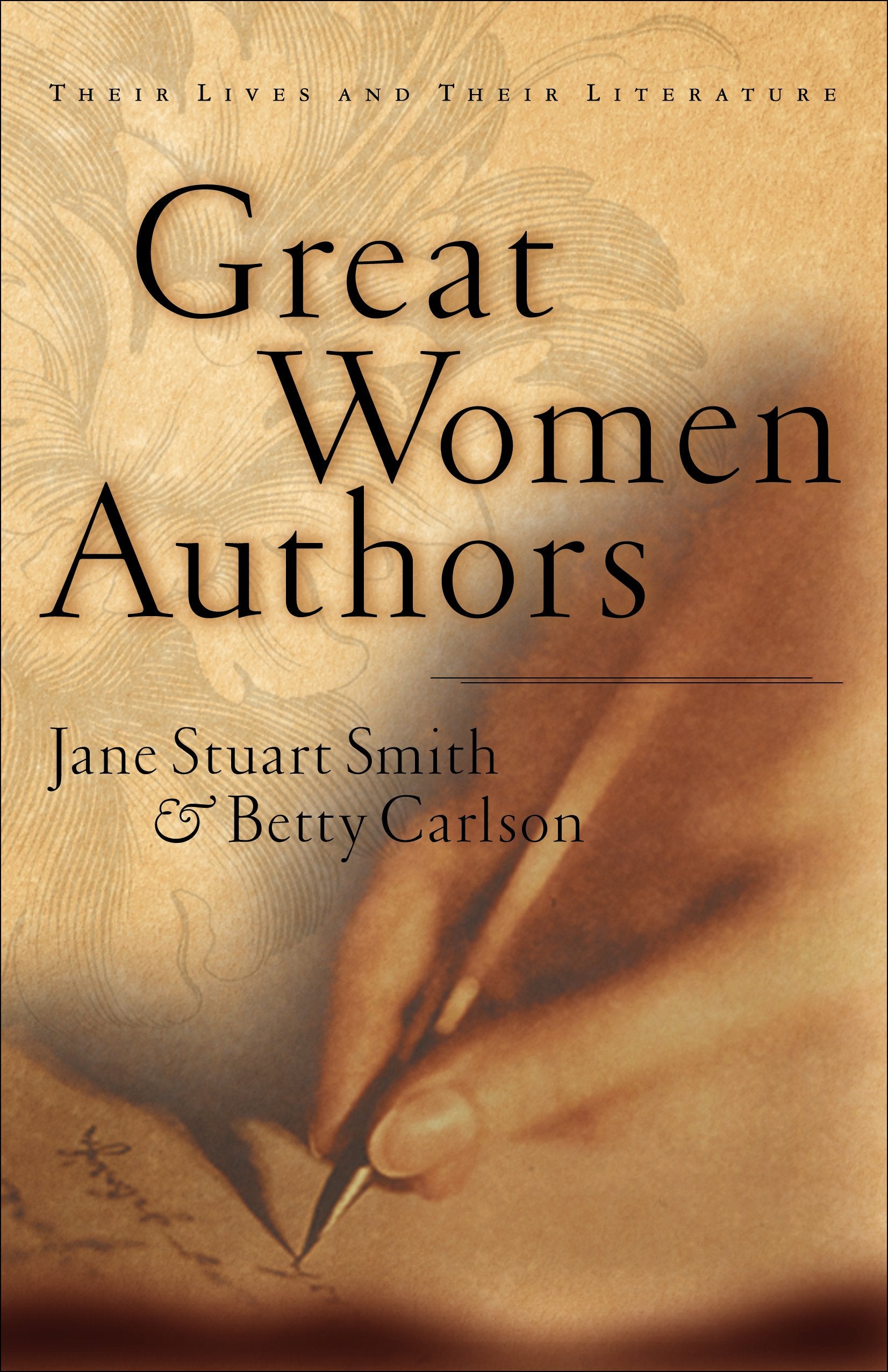 Great Women Authors: Their Lives and Their Literature,Used