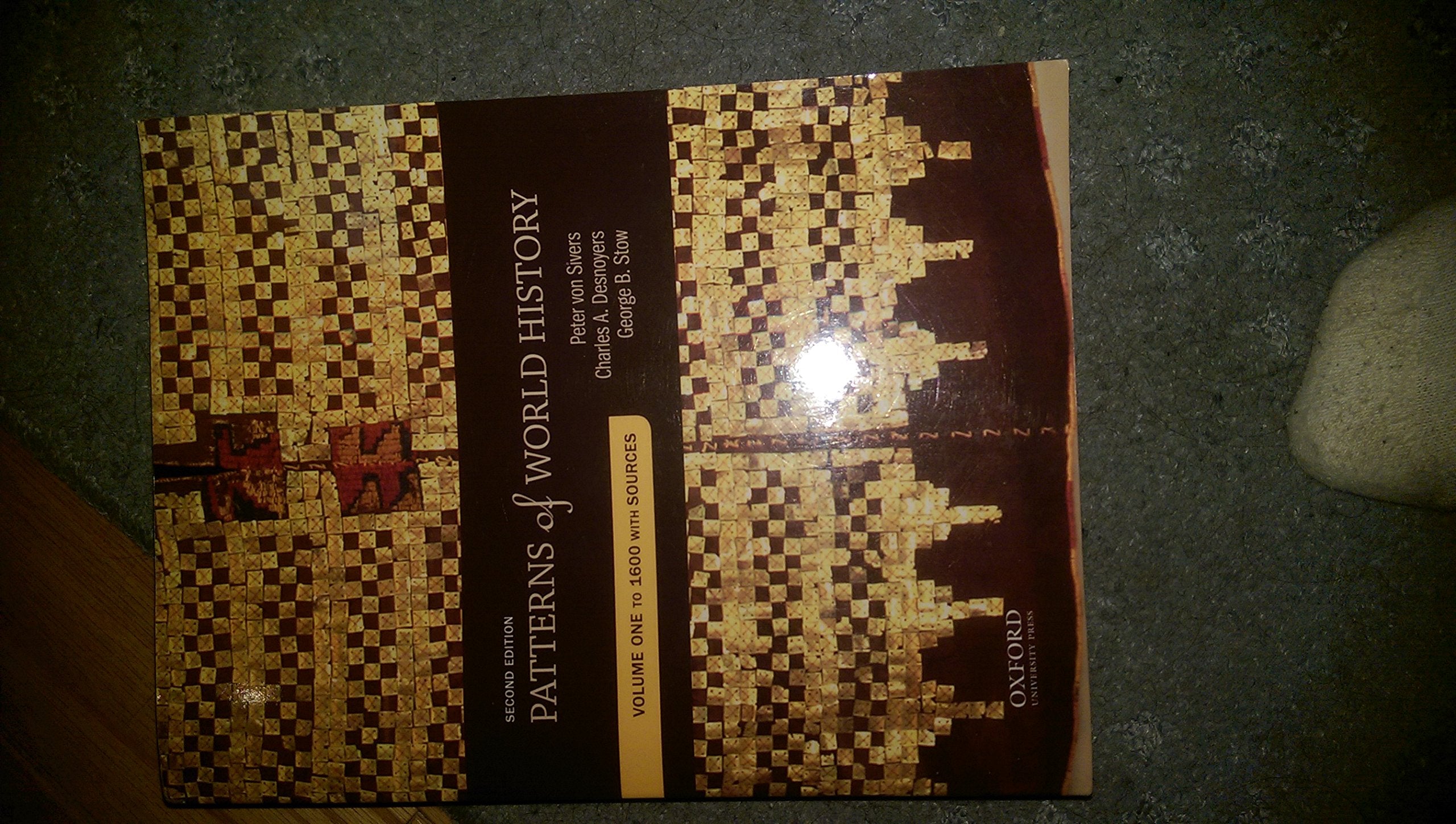 Patterns of World History: Volume One: To 1600 with Sources,Used