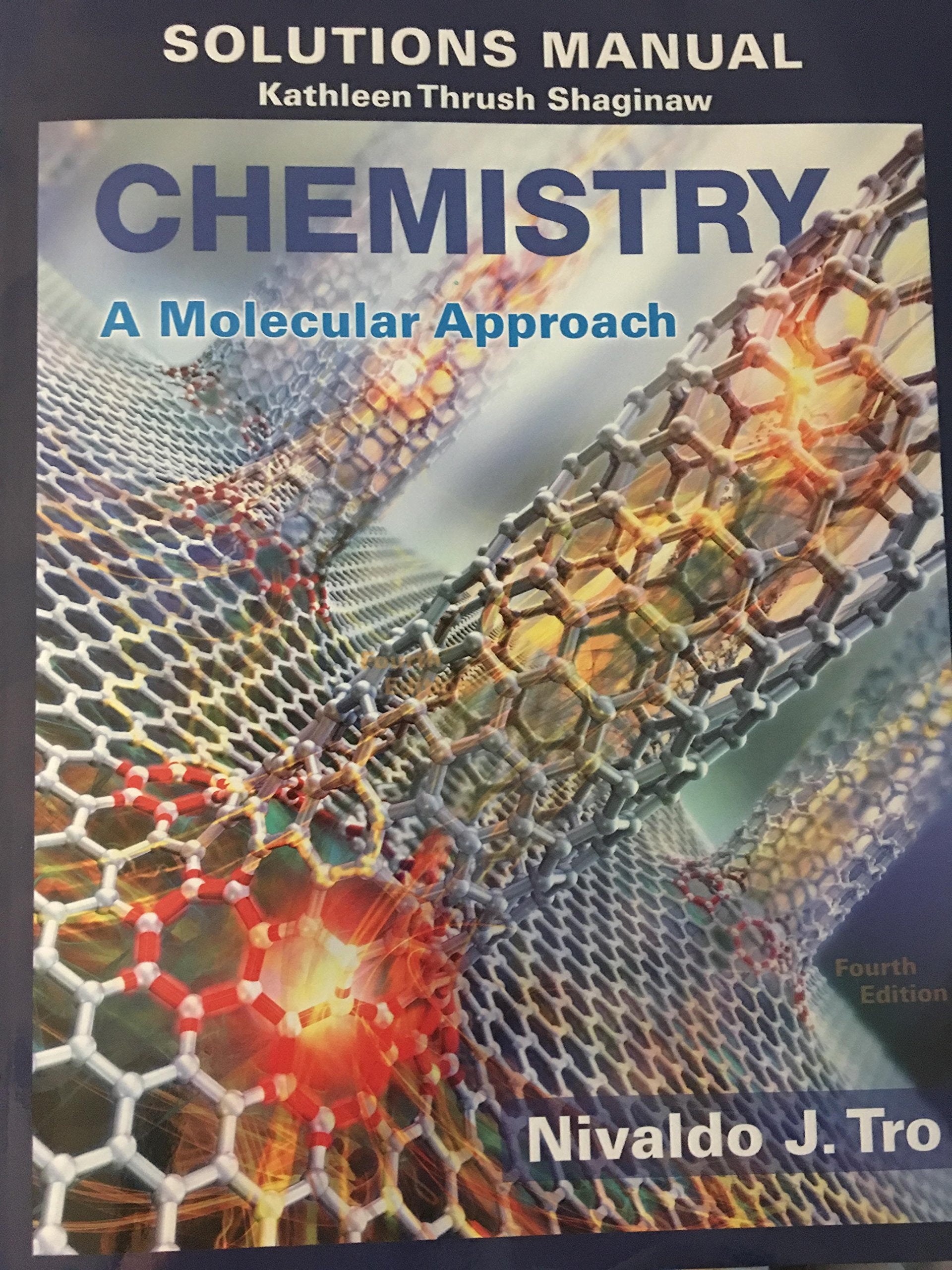 Solution Manual for Chemistry: A Molecular Approach,Used