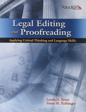 Legal Editing and Proofreading: Applying Critical Thinking and Language Skills,Used
