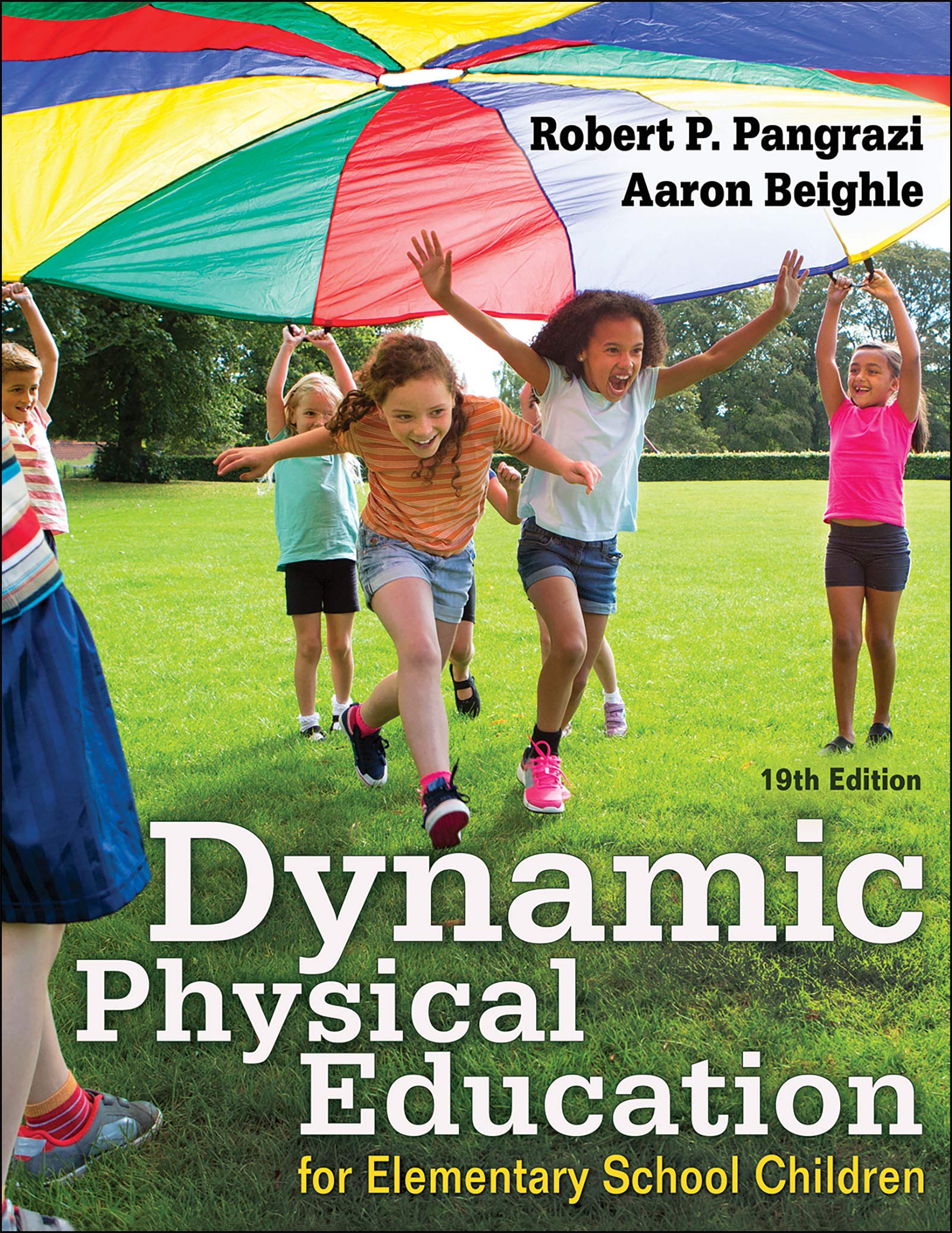 Dynamic Physical Education For Elementary School Children