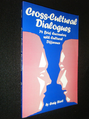 CrossCultural Dialogues: 74 Brief Encounters with Cultural Difference,Used