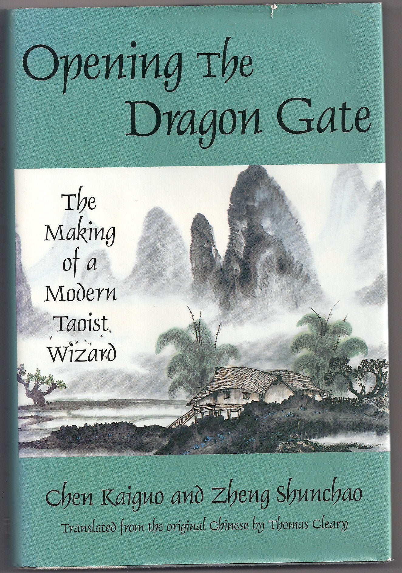Opening the Dragon Gate: The Making of a Modern Taoist Wizard,New