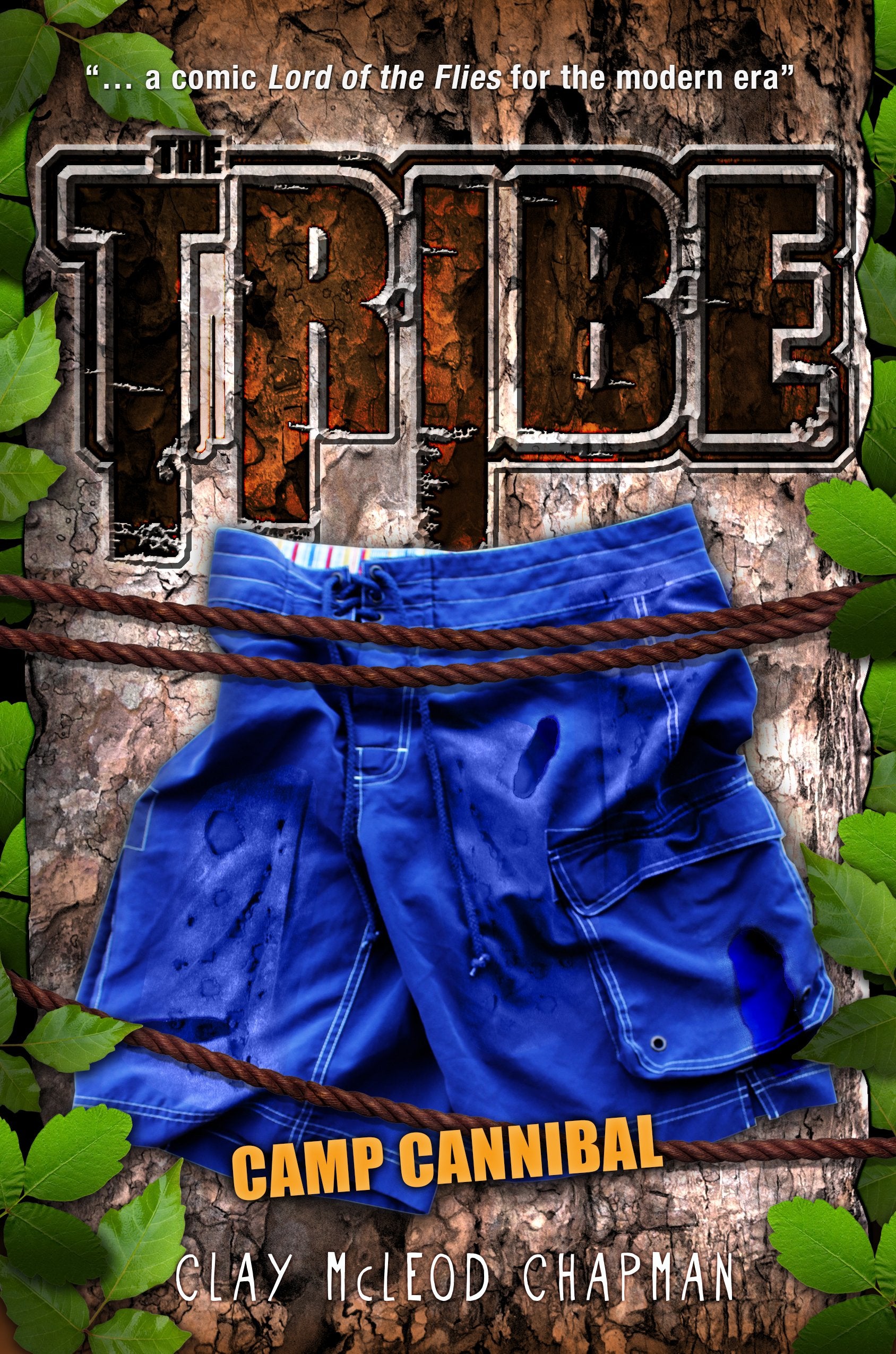 The Tribe: Camp Cannibal (A Tribe Novel, 2)