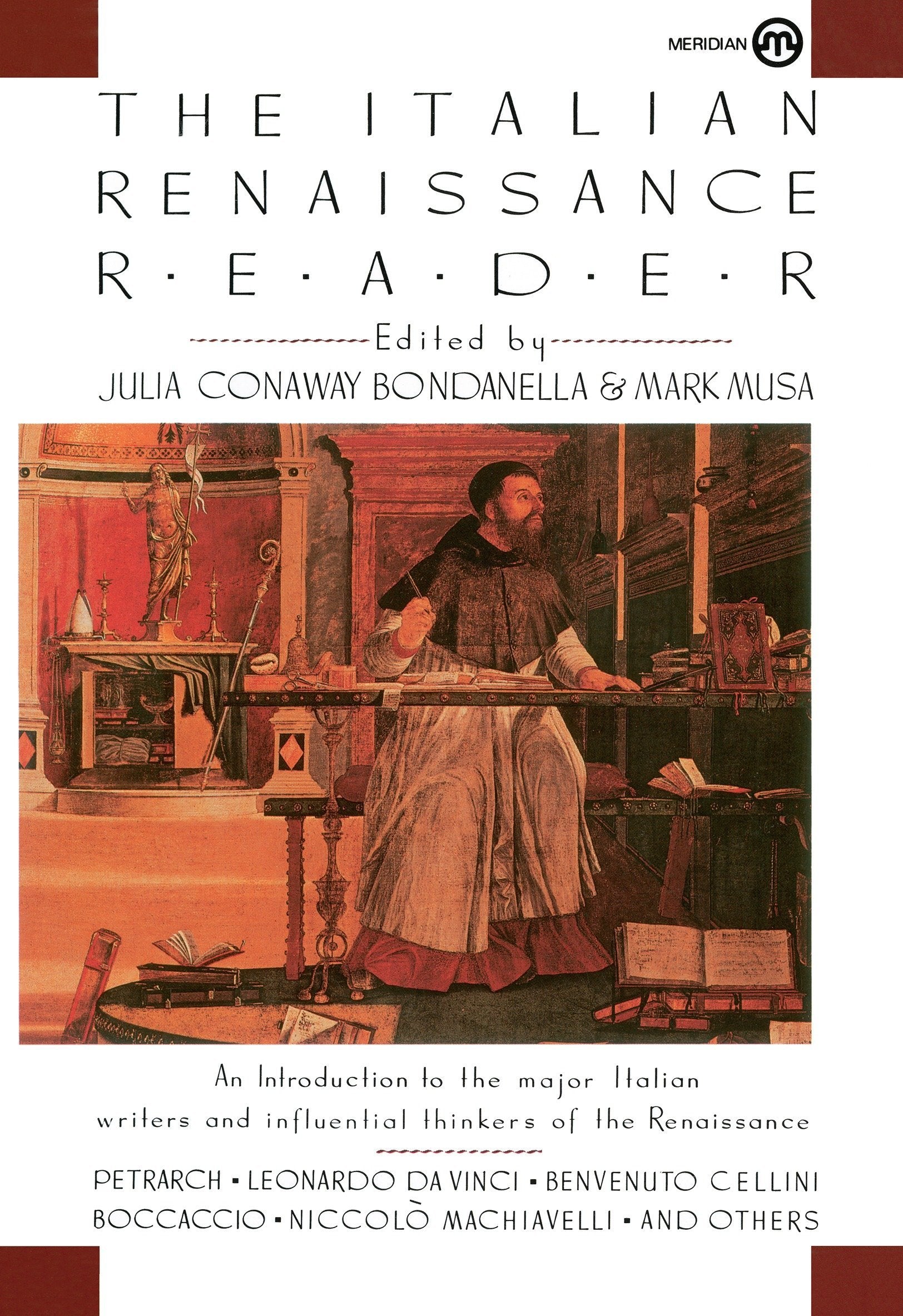 The Italian Renaissance Reader (Meridian S),New