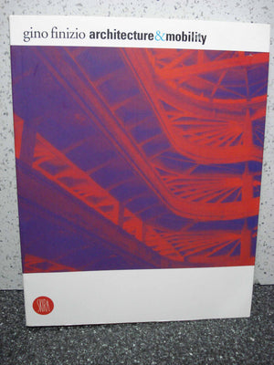 Architecture and Mobility: Tradition and Innovation,Used